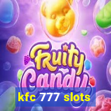 kfc 777 slots